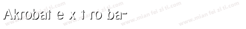 Akrobat e x t ro ba字体转换